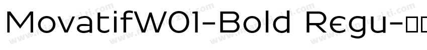 MovatifW01-Bold Regu字体转换